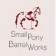 Small Pony Barrel Works