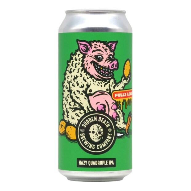Sudden Death The Thing That Does Everything Hazy FULLY LOADED Quadruple IPA 0,44l