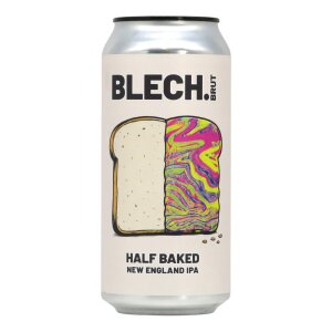 Blech.Brut Half Baked NEIPA 0,44l