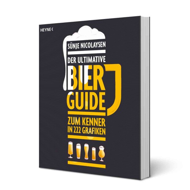 Der ultimative Bier-Guide Zum Kenner in 222 Grafiken